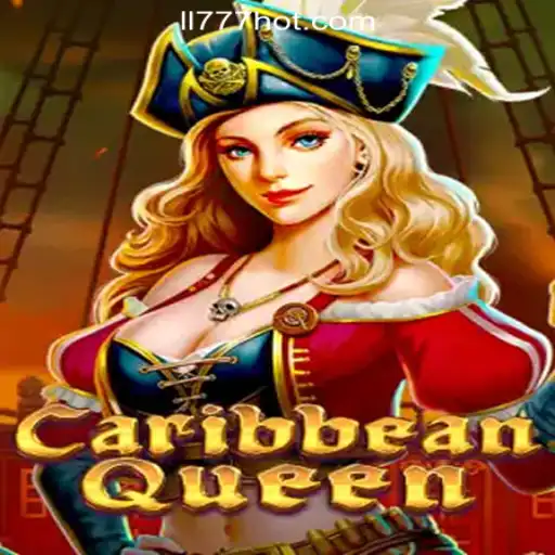 Exploring the Thrills of CaribbeanQueen at LL777 Online Casino Philippines